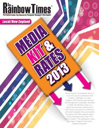Our comprehensive 2013 media kit for The Rainbow Times and its projects